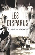 Couverture du livre « Les disparus » de Daniel Mendelsohn aux éditions Flammarion