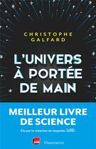 Couverture du livre « L'univers a portee de main » de Christophe Galfard aux éditions Flammarion