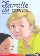 Couverture du livre « FAMILLE DE COEUR » de Brigitte Peskine aux éditions Pere Castor