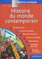 Couverture du livre « Histoire du monde contemporain - reperes pratiques n22 » de Courbon/Faget/Joint aux éditions Nathan