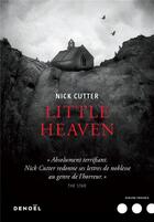 Couverture du livre « Little heaven » de Nick Cutter aux éditions Denoel