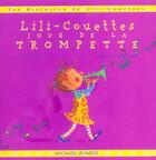 Couverture du livre « Lili-Couettes joue de la trompette » de Anne Cortey et Claire Le Grand aux éditions Magnard