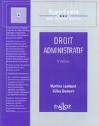 Couverture du livre « Droit Administratif » de Martine Lombard et Gilles Dumont aux éditions Dalloz