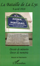 Couverture du livre « Bataille de La Lys ; 9 avril 1918 ; devoir de mémoire » de Manuel Do Nascimento aux éditions L'harmattan