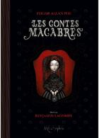 Couverture du livre « Les contes macabres t.1 » de Edgar Allan Poe et Benjamin Lacombe aux éditions Soleil