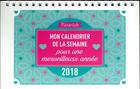 Couverture du livre « Mon calendrier de la semaine pour une merveilleuse annee 2018 » de  aux éditions Editions 365