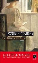 Couverture du livre « La dame en blanc » de Wilkie Collins aux éditions Archipoche