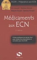 Couverture du livre « Médicaments en ECN (2e édition) » de Sroussi Hersant aux éditions Medxls
