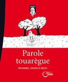 Couverture du livre « Parole touareg » de  aux éditions Fournel