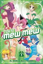 Couverture du livre « Tokyo mew mew Tome 3 » de Mia Ikumi et Reiko Yoshida aux éditions Nobi Nobi