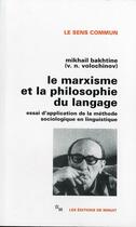 Couverture du livre « Le marxisme et la philosophie du langage » de Mikhail Bakhtine aux éditions Minuit