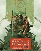 Couverture du livre « Final Incal Tome 3 » de Jodorowsky-A+Ladronn aux éditions Humanoides Associes