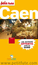 Couverture du livre « GUIDE PETIT FUTE ; CITY GUIDE ; Caen » de  aux éditions Le Petit Fute