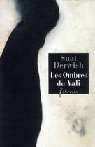 Couverture du livre « Les ombres du yali » de Suat Derwish aux éditions Libretto