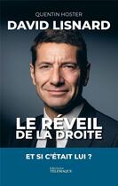 Couverture du livre « David Lisnard, le réveil de la droite » de Quentin Hoster aux éditions Telemaque