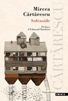 Couverture du livre « Solenoïde » de Mircea Cartarescu aux éditions Points