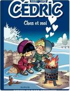 Couverture du livre « Cédric ; best of Tome 5 ; Chen et moi » de Laudec et Raoul Cauvin aux éditions Dupuis