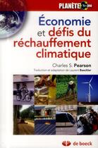 Couverture du livre « Analyse économique des défis du changement climatique » de Charles S. Pearson aux éditions De Boeck Superieur