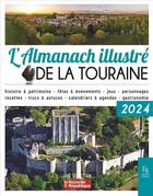 Couverture du livre « L'almanach illustré de la Touraine 2024 » de  aux éditions Editions Sutton