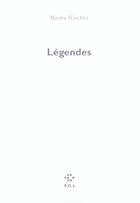 Couverture du livre « Legendes » de Martin Winckler aux éditions P.o.l