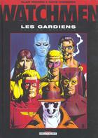 Couverture du livre « Watchmen ; les gardiens : Intégrale Tomes 1 à 6 » de Alan Moore et Dave Gibbons aux éditions Delcourt