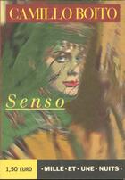 Couverture du livre « Senso » de Camillo Boito aux éditions Mille Et Une Nuits
