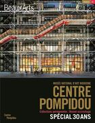Couverture du livre « Centre Pompidou ; spécial 30 ans » de  aux éditions Beaux Arts Editions