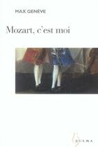 Couverture du livre « Mozart, c est moi » de Max Geneve aux éditions Zulma
