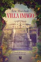 Couverture du livre « Villa Imago » de Eric Marchal aux éditions Anne Carriere