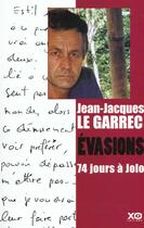 Couverture du livre « Evasions » de Le Garrec J-J. aux éditions Xo