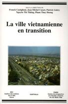 Couverture du livre « La ville vietnamienne en transition » de  aux éditions Karthala