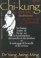 Couverture du livre « Chi-kung de da mo » de Jwing-Ming (Dr) Yang aux éditions Budo