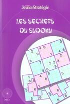 Couverture du livre « Les secrets du sudoku » de  aux éditions Pole