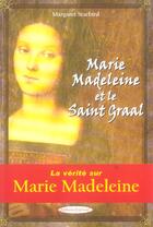 Couverture du livre « Marie-madeleine et le saint graal » de Margaret Starbird aux éditions Exclusif
