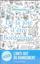Couverture du livre « De la joie d'être bordélique » de Jennifer Mccartney aux éditions Mazarine