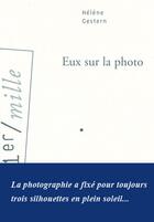 Couverture du livre « Eux sur la photo » de Helene Gestern aux éditions Arlea