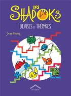 Couverture du livre « Les shadoks ; devises et théories » de Jacques Rouxel aux éditions Circonflexe