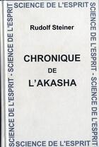 Couverture du livre « Chronique De L'Akasha » de Steiner aux éditions Anthroposophiques Romandes