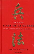 Couverture du livre « L'art de la guerre » de Samuel B. Griffith et Sun Zi aux éditions Taschen