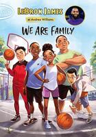 Couverture du livre « We are family » de James Lebron et Andrea Williams aux éditions Michel Lafon Poche