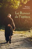 Couverture du livre « Le retour de l'apôtre » de Philippe Laperrouse aux éditions Librinova