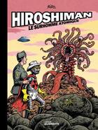 Couverture du livre « Hiroshiman, le surhomme atomique » de Rifo aux éditions Rouquemoute