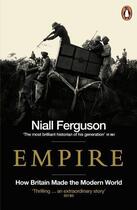 Couverture du livre « Empire: How Britain Made The Modern World » de Niall Ferguson aux éditions Viking Adult