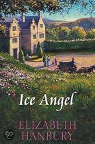 Couverture du livre « Ice Angel » de Hanbury Elizabeth aux éditions Hale Robert Digital