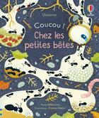 Couverture du livre « COUCOU ! : chez les petites bêtes » de Anna Milbourne et Simona Dimitri aux éditions Usborne