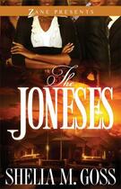 Couverture du livre « The Joneses » de Goss Shelia M aux éditions Strebor Books