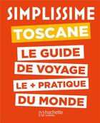 Couverture du livre « Toscane » de Collectif Hachette aux éditions Hachette Tourisme