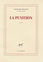 Couverture du livre « La punition » de Tahar Ben Jelloun aux éditions Gallimard