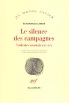 Couverture du livre « Le silence des campagnes ; modestes constats en vers » de Ferdinando Camon aux éditions Gallimard