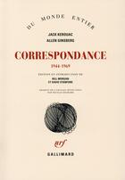 Couverture du livre « Correspondance » de Jack Kerouac et Allen Ginsberg aux éditions Gallimard